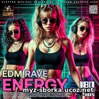 EDM: EDM Rave Energy (2026)