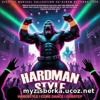 Hardman Style (2026) EDM: Hardman Style (2026)