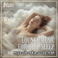 EDM: Lounge Music For Deep Sleep Vol. 01 (2026)