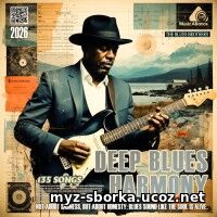 Deep Blues Harmony (2026) EDM: Deep Blues Harmony (2026)